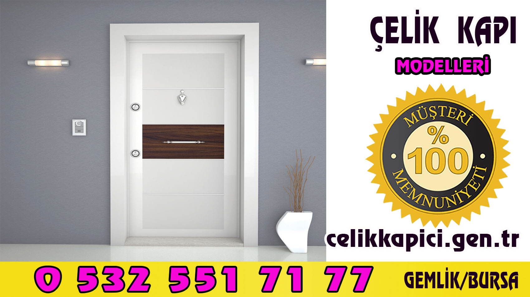 ÇELİK KAPI MODELLERİ