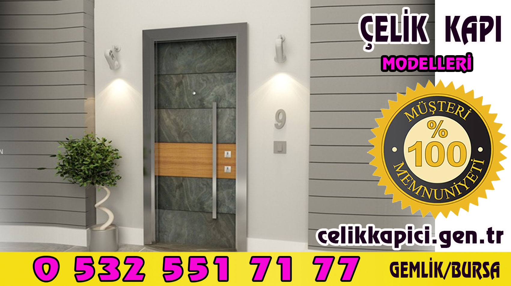 MODERN ÇELİK KAPI